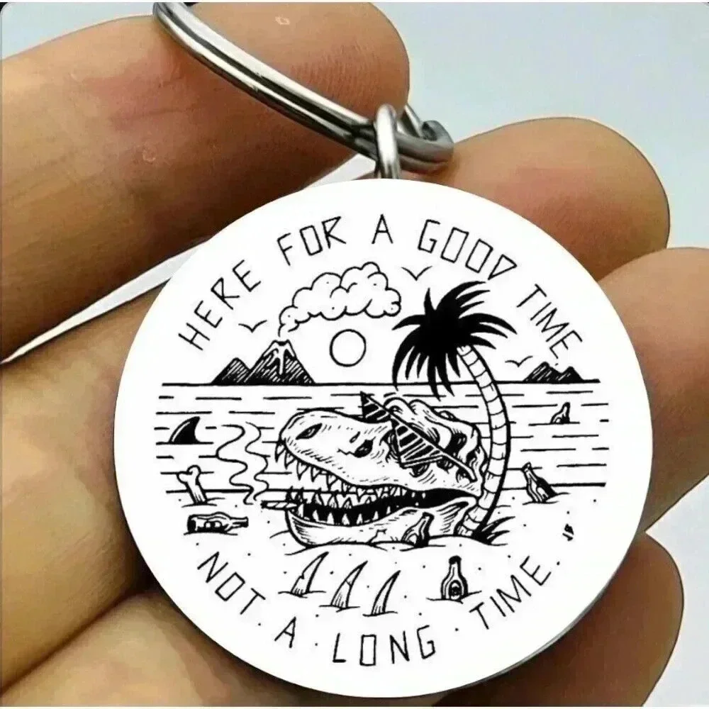 Dinosaur Beach Ocean Here For Good Time Not For A Long Time Keychain